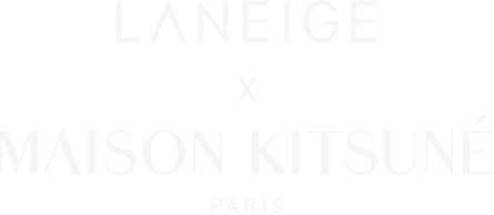 LANEIGE X MAISON KITSUNE PARIS