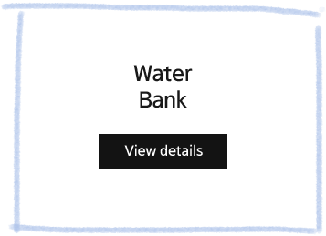 WATER BANK
